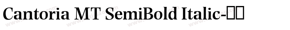 Cantoria MT SemiBold Italic字体转换